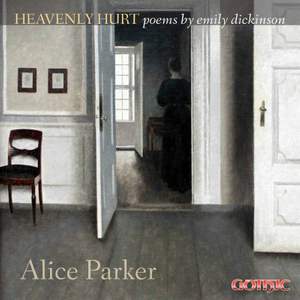 Alice Parker: Heavenly Hurt