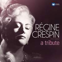 Régine Crespin 1927-2007 – a tribute