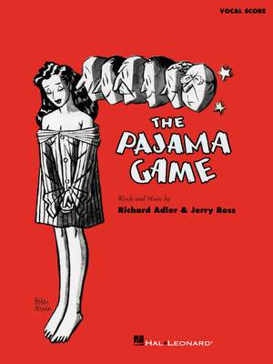 Richard Adler_Jerry Ross: The Pajama Game