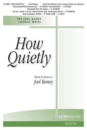 Joel Raney: How Quietly