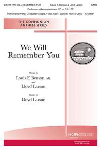 Louise F. Benson_Lloyd Larson: We Will Remember You