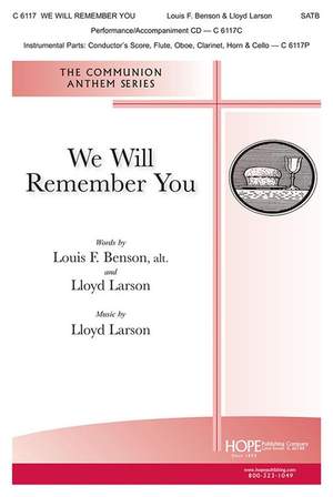 Louise F. Benson_Lloyd Larson: We Will Remember You