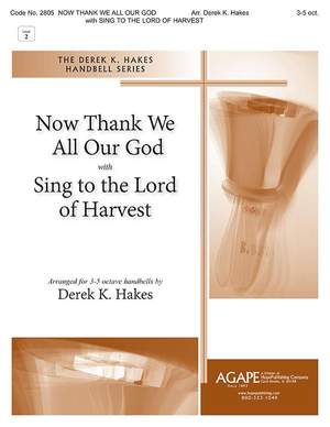 Derek K. Hakes: Now Thank We All Our God