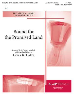 Derek K. Hakes: Bound for the Promise Land