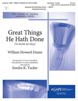 William Howard Doane: Great Things He Hath Done