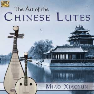 The Art of the Chinese Lute
