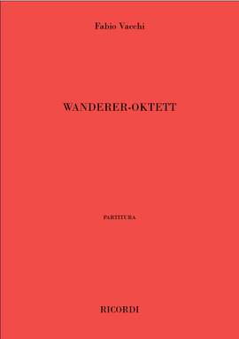 Fabio Vacchi: Wanderer-Oktett