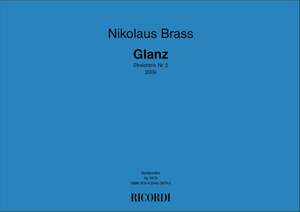 Nikolaus Brass: Glanz