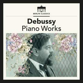 Debussy: Piano Works