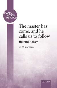 Helvey, Howard: The master has come, and he calls us to follow