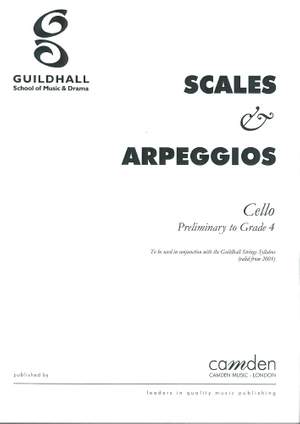 Guildhall Cello Scales & Arpeggios, Preliminary - Grade 4