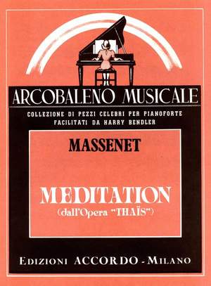 Jules Massenet: Meditation From Thais Arranged For Piano Solo