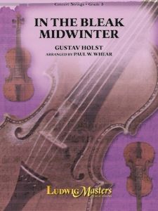 Gustav Holst: In the Bleak Midwinter