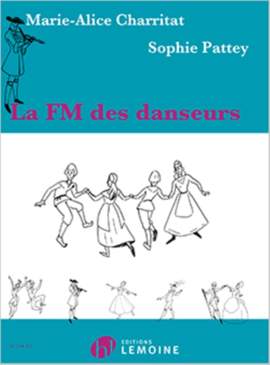 Marie-Alice Charritat_Sophie Pattey: La FM des danseurs