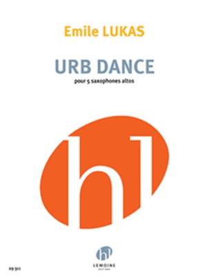 Emile Lukas: Urb Dance