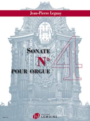 Jean-Pierre Leguay: Sonate No. 4