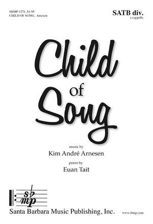 Kim André Arnesen: Child of Song