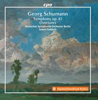 Georg Schumann: Symphony Op. 42 & Overtures