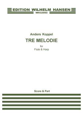 Anders Koppel: Tre Melodie