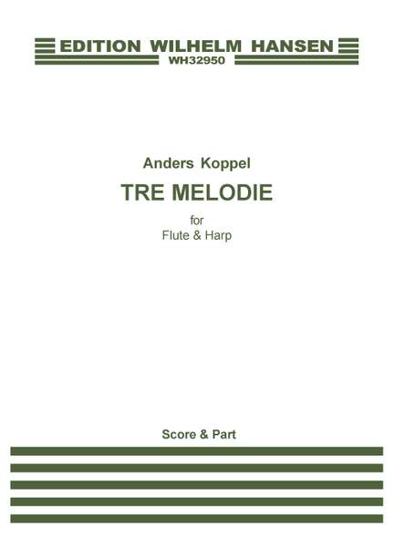Anders Koppel: Tre Melodie