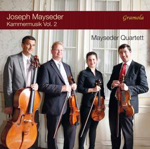 Joseph Mayseder: Chamber Music Vol. 2
