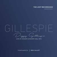 Dizzy Gillespie: Live at Singer Concert Hall 1973