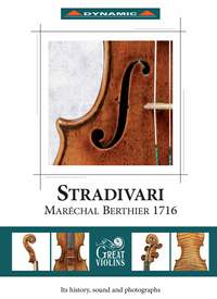 The Stradivari 'Maréchal Berthier' 1716