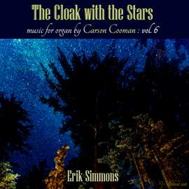 Carson Cooman: The Cloak with the Stars