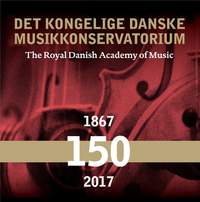 The Royal Danish Academy of Music - 150 Years