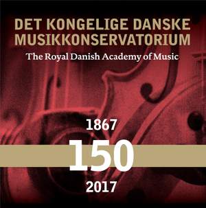 The Royal Danish Academy of Music - 150 Years Product Image