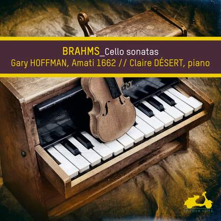 Brahms: Cello Sonatas