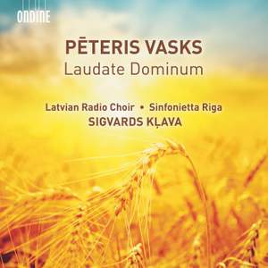 Pēteris Vasks: Laudate Dominum