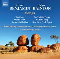 Arthur Benjamin & Edgar Bainton: Songs