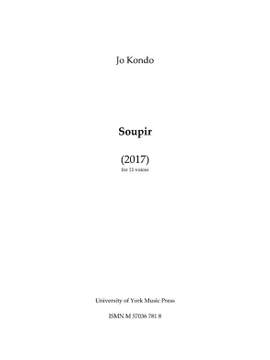 Jo Kondo: Soupir 2017