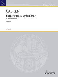 Casken, J: Lines from a Wanderer