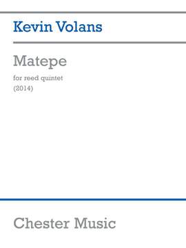 Kevin Volans: Matepe For Reed Quintet