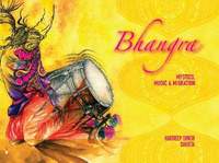 Bhangra: Mystics, music and migration