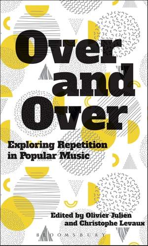 Over and Over: Exploring Repetition in Popular Music