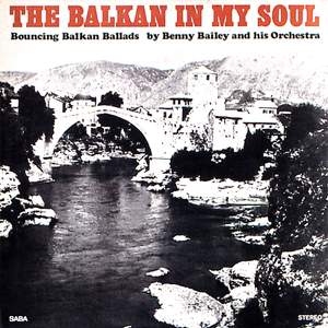 The Balkan in My Soul