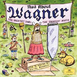Mad About Wagner