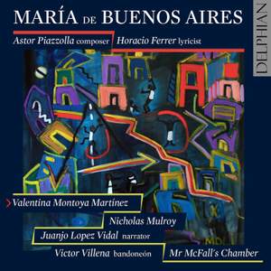 Piazzólla: Maria de Buenos Aires