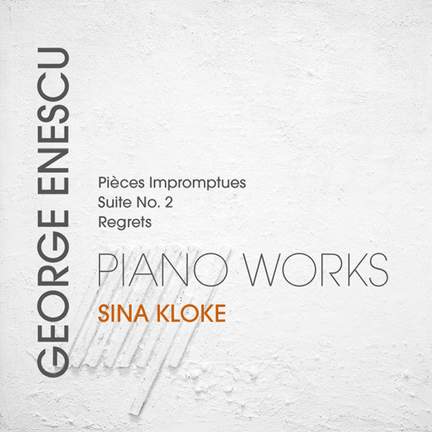 Enescu: Pièces Impromptues & Suite No. 2