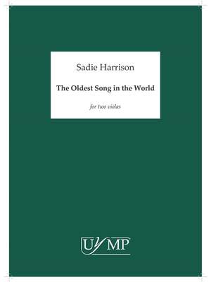 Sadie Harrison: The Oldest Song In The World