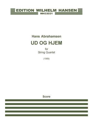 Hans Abrahamsen: Ud Og Hjem