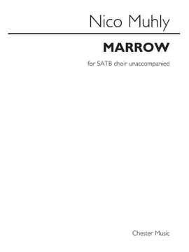Nico Muhly: Marrow