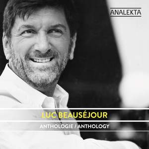 Anthology: Luc Beauséjour