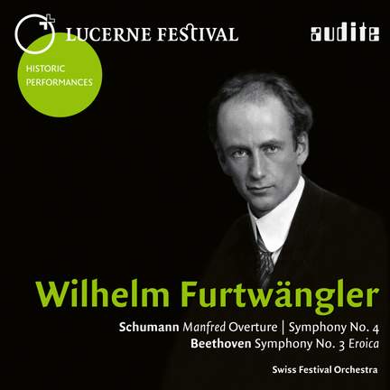 Wilhelm Furtwängler conducts Schumann & Beethoven