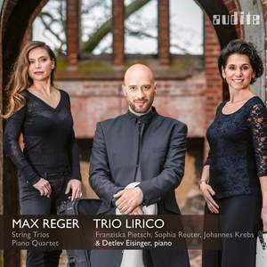 Reger: String Trios