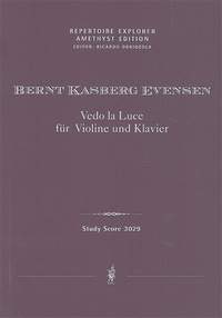 Kasberg Evensen, Bernt: Vedo la Luce for Violin and Piano