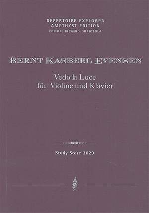 Kasberg Evensen, Bernt: Vedo la Luce for Violin and Piano